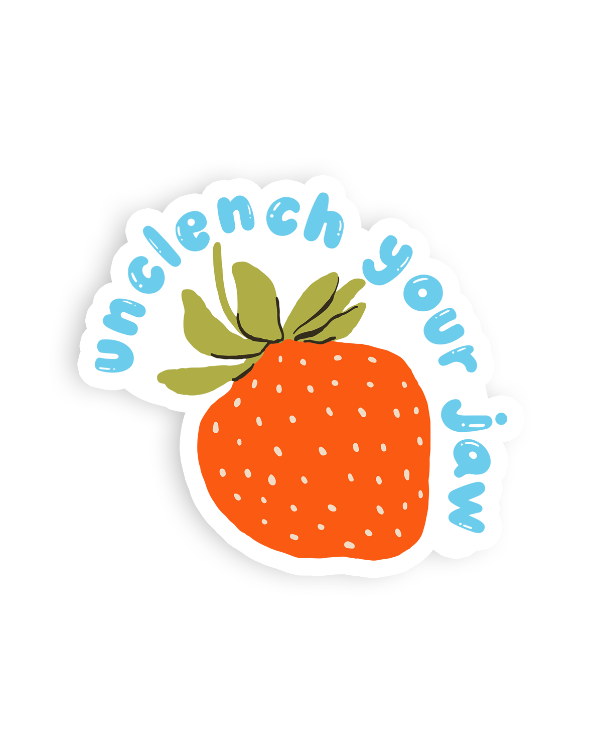 Bon Femmes - Unclench Your Jaw Strawberry Sticker